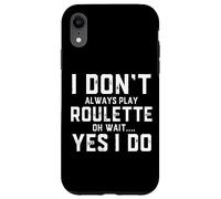Roulette Player Funny Gear for People Who Play Roulette Game Coque pour iPhone XR