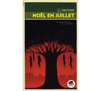 ROULETTE RUSSE -TOME 1 : NOËL EN JUILLET