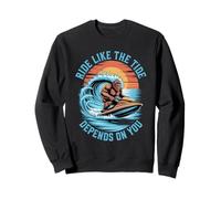 Roulez comme la marée dépend de Votre Jet Ski d'été Sweatshirt