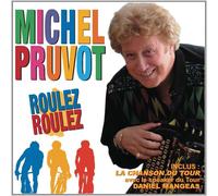 Michel Pruvot – Roulez – CD – Sony