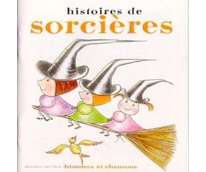 Roulin François-Elie;Fournier Danielle - Histoires De Sorcieres