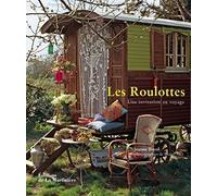 Roulottes: Une invitation au voyage