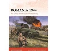 Roumanie 1944 : Le retournement des armes contre l'Allemagne nazie (Campagne)