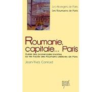 Roumanie, capitale...Paris