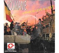 Roumanie, le Soleil se lève à L'Est (Médecins sans Frontières)