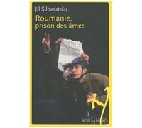 Roumanie, Prison Des Âmes