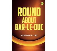 Round about Bar-le-Duc