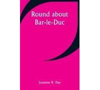 Round About Bar-Le-Duc