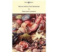 Round about the Seashore - With Eight Coloured Pictures Cameron, Margaret (Auteur)