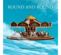 Round And Around - Progressive Sounds Of 1974 - Cd Album