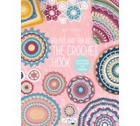 Round and Round the Crochet Hook: Patterns to Inspire and Admire