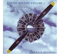 Round Sounds - Round Sounds Vol 1, Featuring the Unique Sounds of Radial Engine Aircraft (UK Import)