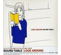 Round Table - Look Around
