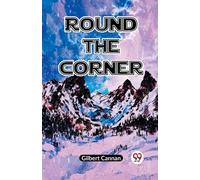 Round The Corner