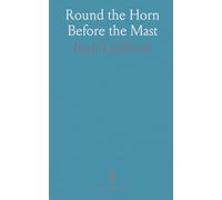 Round the Horn Before the Mast