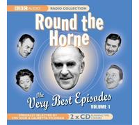 Round the Horne, the Very Best Episodes: v. 1 (BBC Audio) by unknown on 07/11/2005 unknown edition