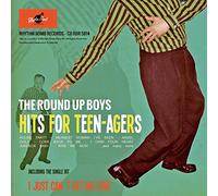Round Up Boys - Hits for Teen-Agers [Import]