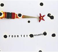 Four Tet - Rounds [Anniversary Edition] [Import]