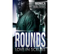 Rounds: Love In Scrubs