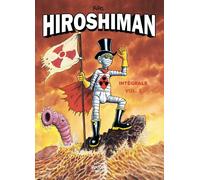 ROUQUEMOUTE Hiroshiman - intégrale tome 3