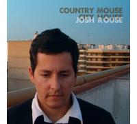 Rouse, Josh - Country Mouse: City House