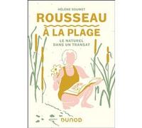Rousseau à la plage Hélène Soumet (Auteur)