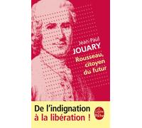 Rousseau, citoyen du futur