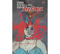 Craig Rousseau – Killing Red Sonja – TPB – Dynamite Entertainment