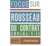 Rousseau, Du contrat social I-II