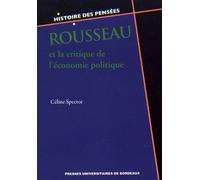 Rousseau Et La Critique De L'économie Politique