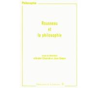 Rousseau et la philosophie André Charrak (Auteur), Jean Salem (Auteur)