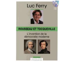 Rousseau Et Tocqueville : L'invention De La Démocratie Moderne - (1 Cd Audio)