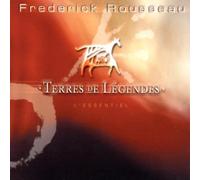 Rousseau, Fredrick - Terres de légendes
