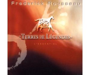Rousseau, Fredrick - Terres de légendes