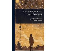 Rousseau Juge De Jean Jacques