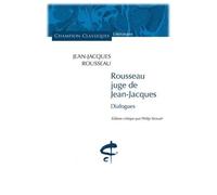 Rousseau Juge De Jean-Jacques - Dialogues
