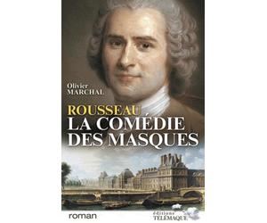 Rousseau, la comédie des masques