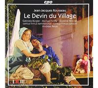 Rousseau : le Devin du Village. Bürgler, Feyfar, Wörner, Reize.
