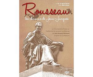 Rousseau : Les chemins de Jean-Jacques