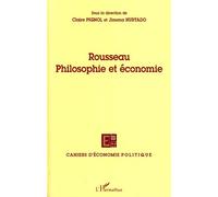 Rousseau Philosophie et économie - Jimena Hurtado - L'harmattan - broché - Revue
