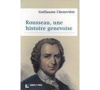 Rousseau, Une Histoire Genevoise