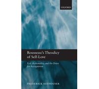 Rousseau's Theodicy Of Self-Love