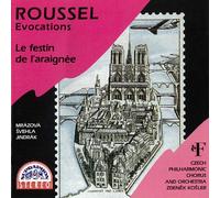 Roussel, Albert - Evocations / Le Festin de l'araignée