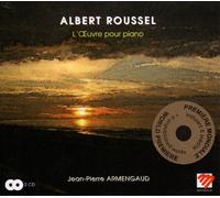 Albert Roussel – L'œuvre pour piano intégrale – Jean‑Pierre Armengaud – Mandala Eco de Luxe