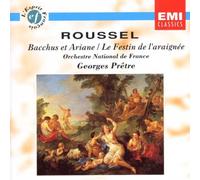 Roussel : Bacchus et Ariane ; le Festin de l'araignée