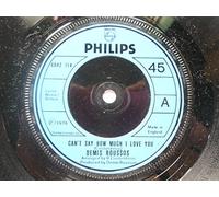 Roussos, Demis - Can't Say How Much I Love You / This Time It Isn't Au-Revoir [Vinyle 45 tours 7"]