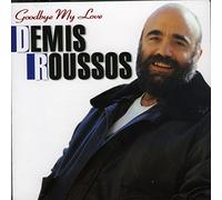 Roussos, Demis - Goodby My Love-32 TR. [Import]