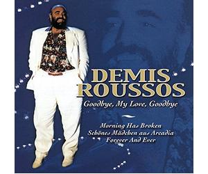 Roussos, Demis - Goodbye, My Love, Goodbye