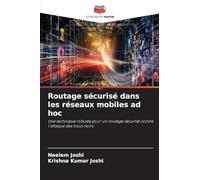 Routage sécurisé dans les réseaux mobiles ad hoc