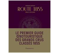 Route 1855: Bordeaux Châteaux Médoc et Sauternes
